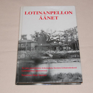 Lotinanpellon äänet
